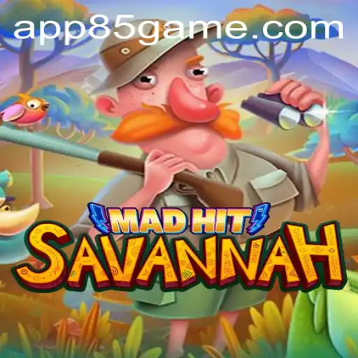 MadHitSavannah: A Thrilling New Chapter in Gaming
